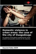 Domestic violence in urban areas - Seyram Koku DOM
