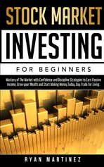 Stock Market Investing for Beginners - Ryan Martinez