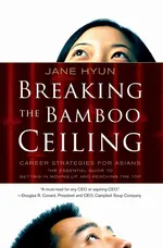 Breaking the Bamboo Ceiling - Jane Hyun