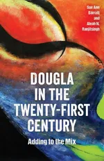 Dougla in the Twenty-First Century - Sue Ann Barratt