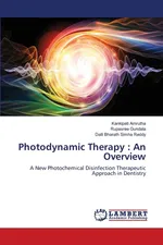 Photodynamic Therapy - Kankipati Amrutha