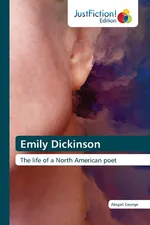 Emily Dickinson - Abigail George