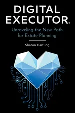 Digital Executor® - Sharon Hartung