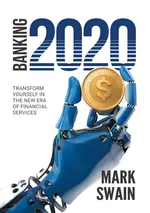 Banking 2020 - Mark Swain