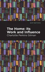 Home - Charlotte Perkins Gilman