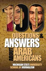 100 Questions and Answers about Arab Americans - Joe Grimm
