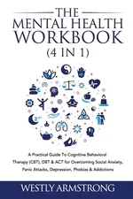The Mental Health Workbook (4 in 1) - WESLEY ARMSTRONG