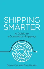 Shipping Smarter - Steven Visic