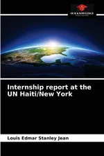 Internship report at the UN Haiti/New York - Louis Edmar Stanley Jean