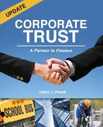 Corporate Trust - Jeffrey J Powell