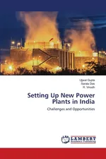 Setting Up New Power Plants in India - Ujjwal Gupta