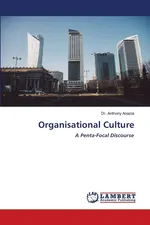 Organisational Culture - Dr. Anthony Anazia
