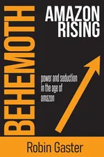 Behemoth, Amazon Rising - Robin Gaster