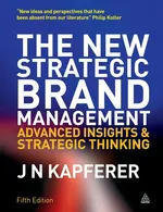 New Strategic Brand Management - Jean-Noel Kapferer