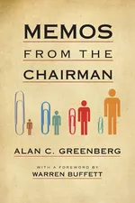 Memos from the Chairman - Alan C Greenberg
