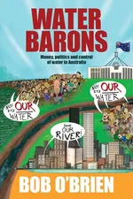 Water Barons - Bob O'Brien