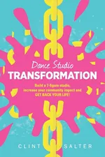 Dance Studio TRANSFORMATION - Clint Salter
