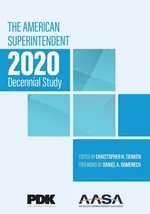 The American Superintendent 2020 Decennial Study - International and AASA PDK