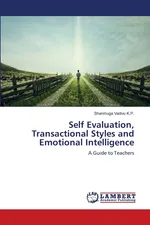 Self Evaluation, Transactional Styles and Emotional Intelligence - Shanmuga Vadivu K.P.