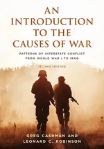 An Introduction to the Causes of War - Greg Cashman