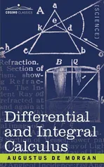 Differential and Integral Calculus - Morgan Augustus de