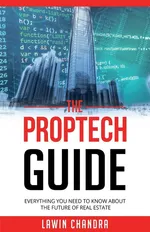 THE PROPTECH GUIDE - LAWIN CHANDRA