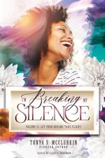 I'm Breaking My Silence - Tonya S. McClurkin