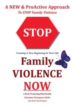 Stop Family Violence Now - Christine Thompson-Wells