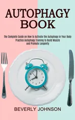 Autophagy Book - Beverly Johnson
