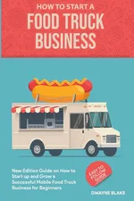 Food truck business - Dwayne Blake