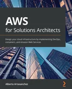 AWS for Solutions Architects - Alberto Artasanchez
