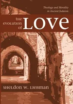 The Evolution of Love - Sheldon W. Liebman