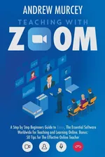 Teaching with Zoom - Andrew Murcey