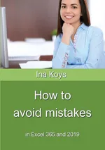 How to avoid mistakes - Ina Koys