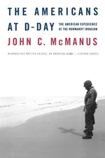 The Americans at D-Day - John C. McManus