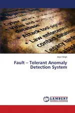 Fault - Tolerant Anomaly Detection System - Arjun Singh