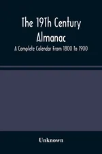 The 19Th Century Almanac - unknown