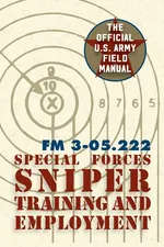 Special Forces Sniper Training and Employment - Operations Command Special