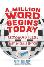 A Million Word Begins Today | Crossword Puzzle | Easy 86 Drills Edition - Therapist Puzzle