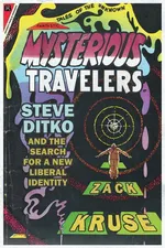 Mysterious Travelers - Zack Kruse