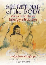 Secret Map of the Body - Gyalwa Yangönpa