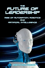 The Future of Leadership - Brigette Tasha Hyacinth