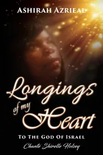Longings of My Heart - Ashirah Azrieal