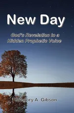 New Day - Gregory A Gibson