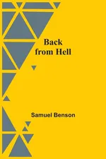 Back from Hell - Samuel Benson