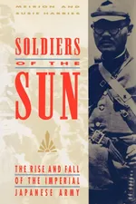 Soldiers of the Sun - Meirion Harries