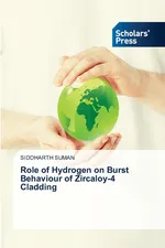 Role of Hydrogen on Burst Behaviour of Zircaloy-4 Cladding - SIDDHARTH SUMAN