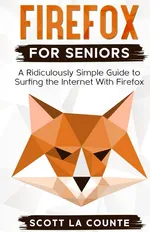 Firefox For Seniors - Counte Scott La