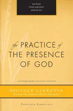 Practice of the Presence of God - Lawrence Brother