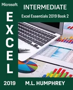 Excel 2019 Intermediate - M.L. Humphrey